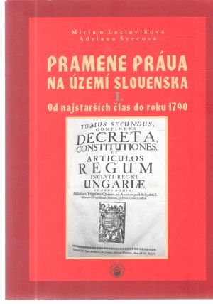 Obal knihy Pramene práva na území Slovenska I.