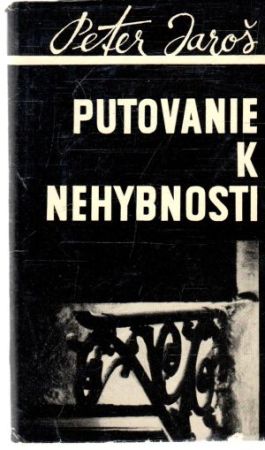 Obal knihy Putovanie k nehybnosti
