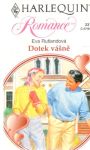 Rutlandová Eva - Dotek vášně