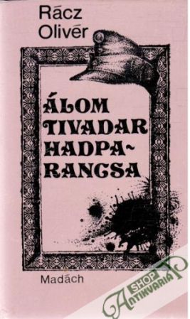 Obal knihy Álom tivadar hadparancsa