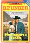 Unger Gert Fritz - Morganova cesta