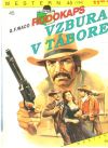 Waco G. F. - Vzbura v tábore