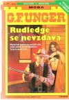 Unger Gert Fritz - Rudledge se nevzdává