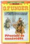Unger Gert Fritz - Přestali se nanávidět