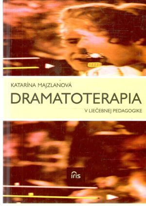 Obal knihy Dramatoterapia v liečebnej pedagogike