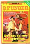 Unger Gert Fritz - Dostat se mu na kobylku...