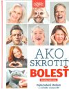 Foltz-Gray Dorothy - Ako skrotiť bolesť