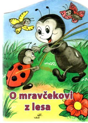 Obal knihy O mravčekovi z lesa