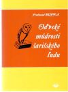 Buffa Ferdinand - Odveké múdrosti šarišského ľudu