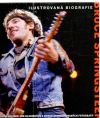 Rushby Chris - Bruce Springsteen - Ilustrovaná biografie