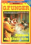Unger Gert Fritz - Saloon na Zlaté žíle