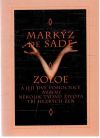 Markýz de Sade - Zoloe