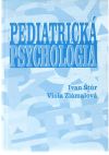 Štúr Iva, Zlámalová Viola - Pediatrická psychológia