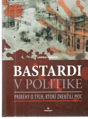 Obal knihy Bastardi v politike