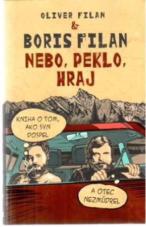 Obal knihy Nebo, peklo, hraj