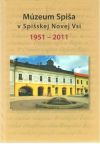 Krempaská Zuzana - Múzeum Spiša v Spišskej Novej Vsi 1951-2011