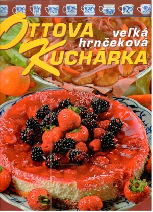 Obal knihy Ottova veľká hrnčeková kuchárka
