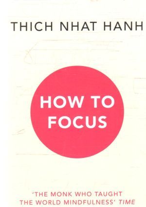 Obal knihy How to focus