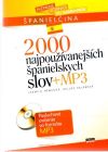 Němcová Jarmila, Kalábová Miluše - 2000 najpoužívanejších španielskych slov + MP3