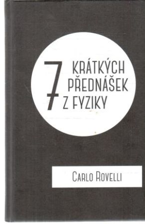 Obal knihy 7 krátkých přednášek z fyziky