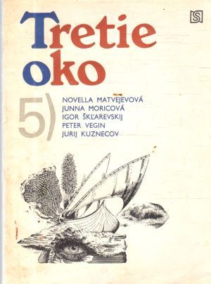 Obal knihy Tretie oko - Päť básnikov RSFSR