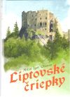 Chovan Milan Igor - Liptovské čriepky