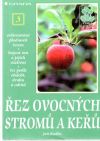 Kadlec Jan - Řez ovocných stromu a keřu