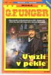 Unger Gert Fritz - Uvízli v pekle