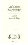 Vanovič Július - Nové antidialógy