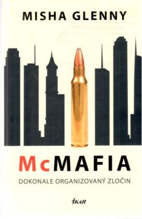 Obal knihy McMafia - dokonale organizovaný zločin