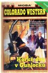 Kolektív autorov - Horké dny v Gunlocku