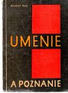 Kusý Miroslav - Umenie a poznanie