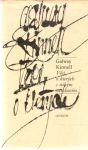 Kinnell Galway - Věci, o kterých s nikým nemluvím