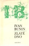 Bunin Ivan - Zlaté dno