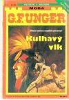 Unger Gert Fritz - Kulhavý vlk