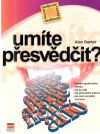 Barker Alan - Umíte přesvědčit?