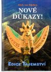 Däniken Erich - Nové dukazy!