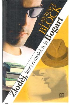 Obal knihy Zloděj, který si myslel, že je Bogart