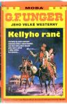 Unger Gert Fritz - Kellyho ranč