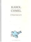 Chmel Karol - Chiaroscuro