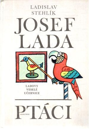 Obal knihy Ladovy veselé učebnice - Ptáci