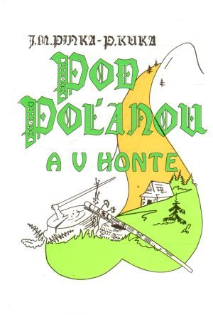 Obal knihy Pod Poľanou a v Honte I.