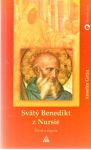 Grun Anselm - Svätý Benedikt z Nursie