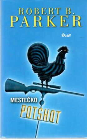 Obal knihy Mestečko Potshot