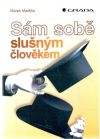 Matějka Marek - Sám sobě slušným člověkem