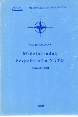 Obal knihy Medzinárodná bezpečnosť a NATO