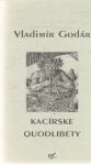 Godár Vladimír - Kacírske quodlibety