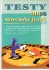 Kolektív autorov - Testy 2006 - slovenský jazyk