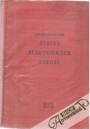 Obal knihy Stavba elektrických stroju