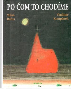 Obal knihy Po čom to chodíme